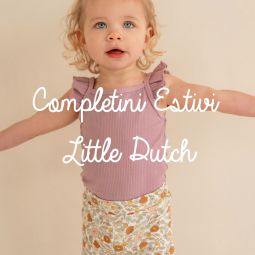 Completini Estivi Little Dutch