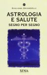 XENIA - Astrologia e salute segno per segno