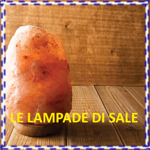 Le lampade di sale